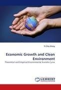 Economic Growth and Clean Environment