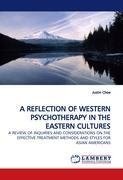 A REFLECTION OF WESTERN PSYCHOTHERAPY IN THE EASTERN CULTURES