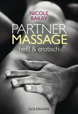 Partnermassage heiß und erotisch