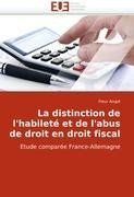 La distinction de l'habileté et de l'abus de droit en droit fiscal