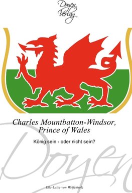 Charles Mountbatton-Windsor, Prince of Wales