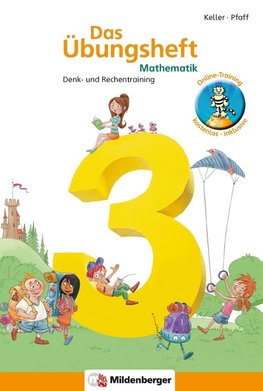 Das Übungsheft 3. Mathe. Neubearbeitung