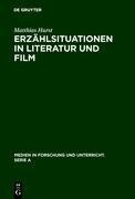 Erzählsituationen in Literatur und Film