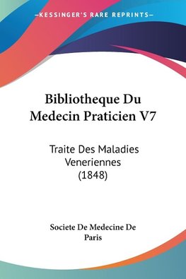 Bibliotheque Du Medecin Praticien V7