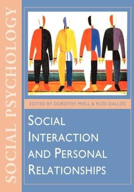 Social Interaction and Personal Relationships