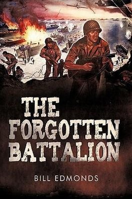 The Forgotten Battalion