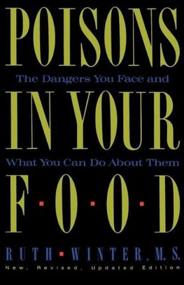 Poisons in Your Food