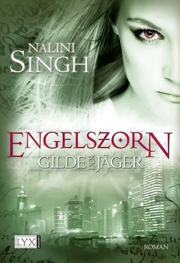 Gilde der Jäger 02. Engelszorn