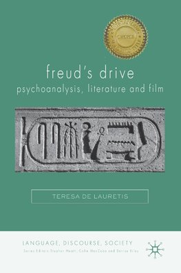 Freud's Drive: Psychoanalysis, Literature and Film