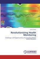 Revolutionizing Health Monitoring