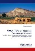 NIMBY: Natural Resource Development Issues