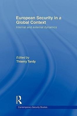 Tardy, T: European Security in a Global Context