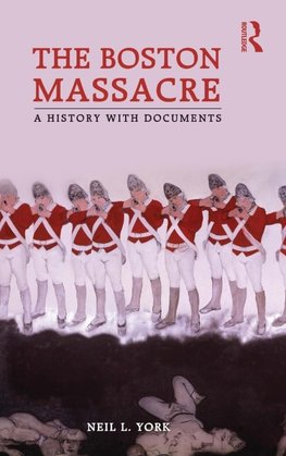 York, N: Boston Massacre