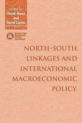 North South Linkages and International Macroeconomic Policy