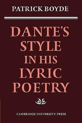 Dante's Style in His Lyric Poetry