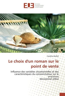 Le choix d'un roman sur le point de vente