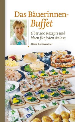 Das Bäuerinnen-Buffet