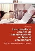 Les conseils et comités de l'administration scolaire et universitaire