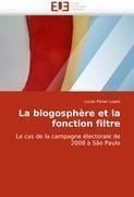 La blogosphère et la fonction filtre