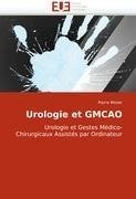 Urologie et GMCAO