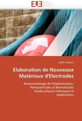 Elaboration de Nouveaux Matériaux d'Electrodes