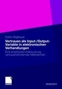 Vertrauen als Input-/Output-Variable in elektronischen Verhandlungen