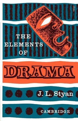 The Elements of Drama