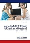 Are Multiple Birth Children Different from Singletons?