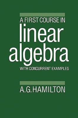 A First Course in Linear Algebra