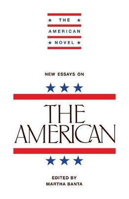 New Essays on The American