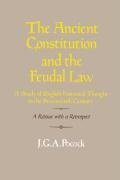 The Ancient Constitution and the Feudal Law