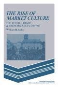 The Rise of Market Culture