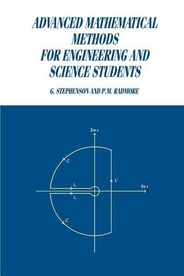 Advanced Mathematical Methods for Engineering and Science Students