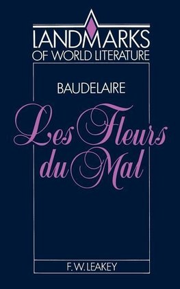 Baudelaire, Les Fleurs Du Mal