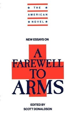 New Essays on a Farewell to Arms