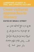 Cross-Cultural Approaches to Literacy