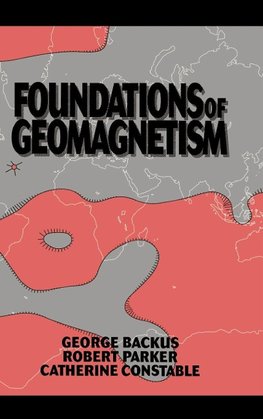 Foundations of Geomagnetism