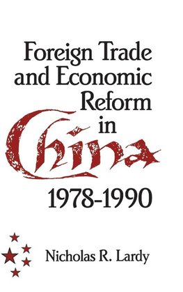 Foreign Trade and Economic Reform in China