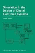 Simulation in the Design of Digital Electronic Systems