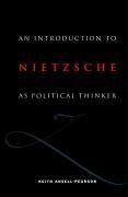 An Introduction to Nietzsche as Political Thinker