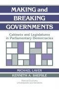 Making and Breaking Governments