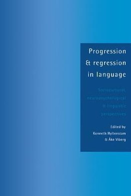 Progression and Regression in Language