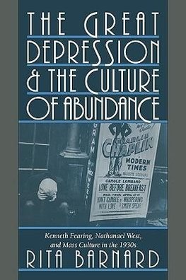 The Great Depression and the Culture of Abundance