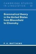 Grammatical Theory in the United States