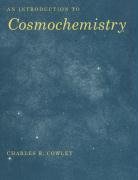 An Introduction to Cosmochemistry