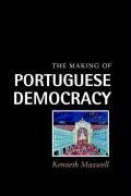 The Making of Portuguese Democracy