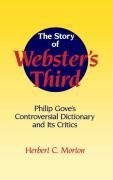 The Story of Webster's Third