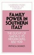 Family Power in Southern Italy