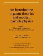 An Introduction to Gauge Theories and Modern Particle Physics