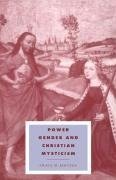 Power, Gender and Christian Mysticism